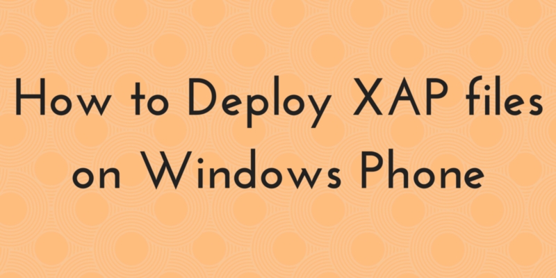 Deploy Xap Windows Phone 10